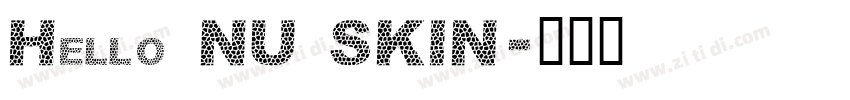Hello NU SKIN字体转换